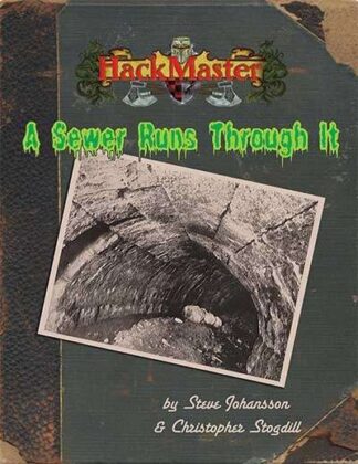 HackMaster - A Sewer Runs Through It