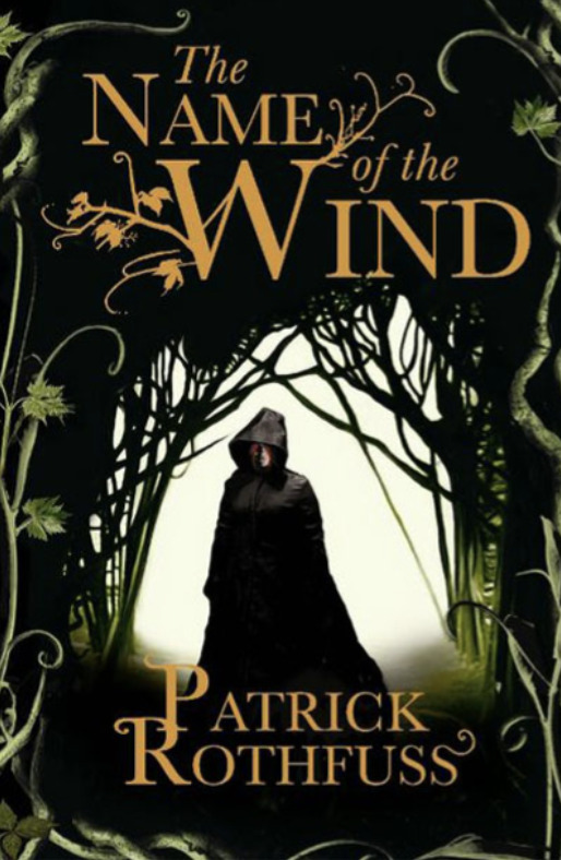 The Name of the Wind by Patrick Rothfuss: The Legend Tells His Own Story