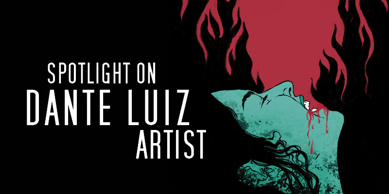 Spotlight on Dante Luiz Spotlight on Dante Luiz