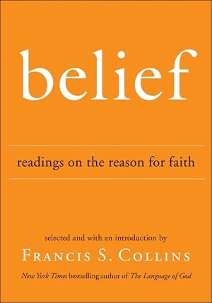 Book cover Belief: Readings on the Reason for Faith