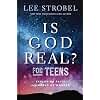Is God Real? for Teens: Exploring Faith in a World of Wonder