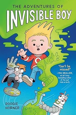 Book cover The Adventures of Invisible Boy: A Graphic Novel