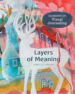 Book cover Layers of Meaning: Elements of Visual Journaling