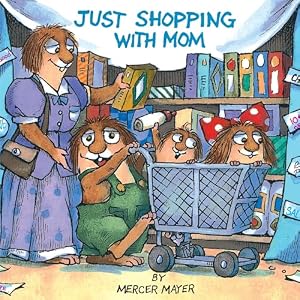 Book cover Just Shopping with Mom (A Golden Look-Look Book)