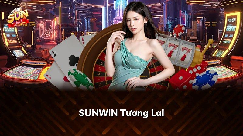 SUNWIN Tương Lai