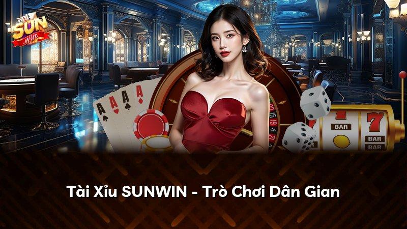 Tài Xỉu SUNWIN - Trò Chơi Dân Gian
