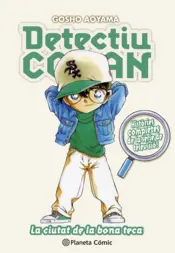 Portada Detectiu Conan n. 19 La ciutat de la bona teca