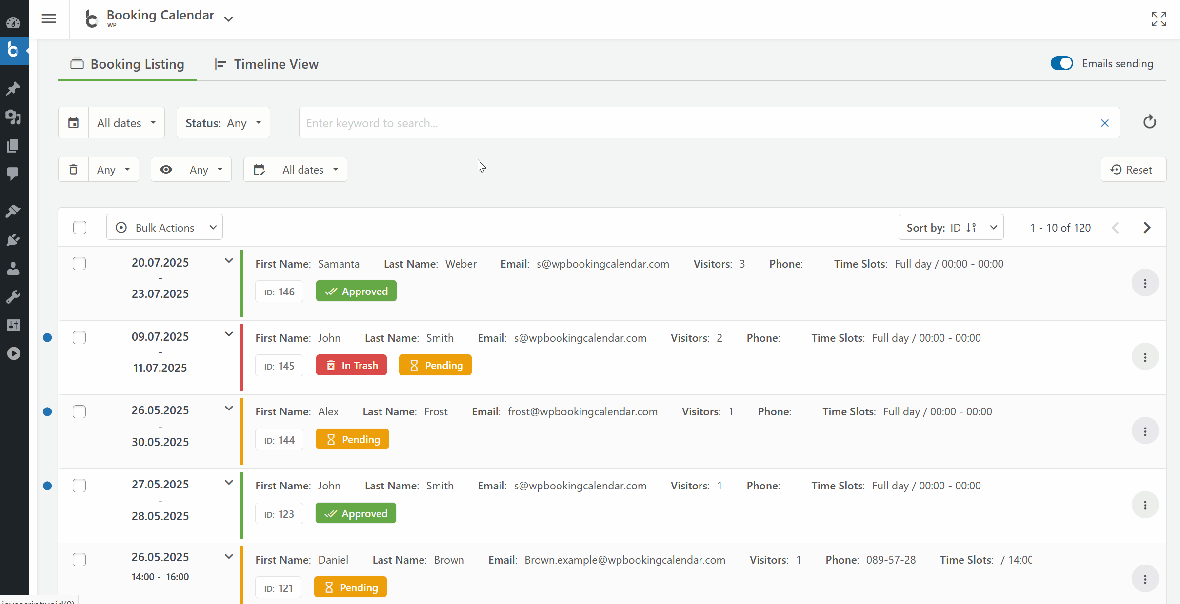 Booking Listing panel provides a smooth user experience by working instantly without page refresh.