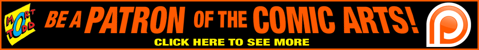Be a PATRON of the COMIC ARTS!