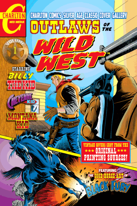 OUTLAWS OF THE WILD WEST VOLUMES 1 & 2 OUTLAWS of the WILD WEST VOLUMES 1 &2