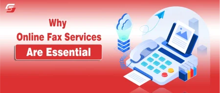 Why Online Fax Services Are Essential for Business in Digital Age Why Online Fax Services Are Essential