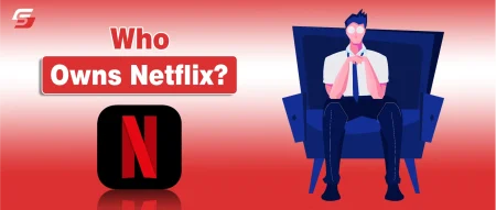 Who Owns Netflix? A Deep Dive Into Leadership and Ownership Netflix logo on a red background with the text Who Owns Netflix, highlighting its public ownership and institutional investors.