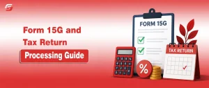 The Influencer Guide to Form 15G & Saving Bank Interest What Is Form 15G? Everything You Need to Know