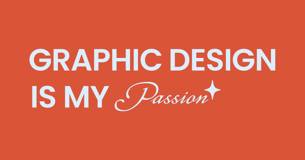 graphic design is my passion updated with design principles