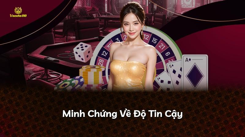 Minh Chứng Về Độ Tin Cậy