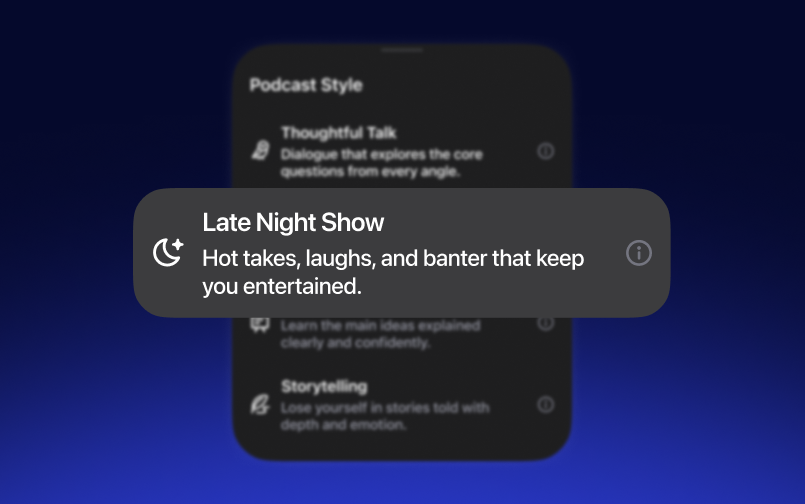Tooltip describing a podcast style called Late Night Show with hot takes and banter
