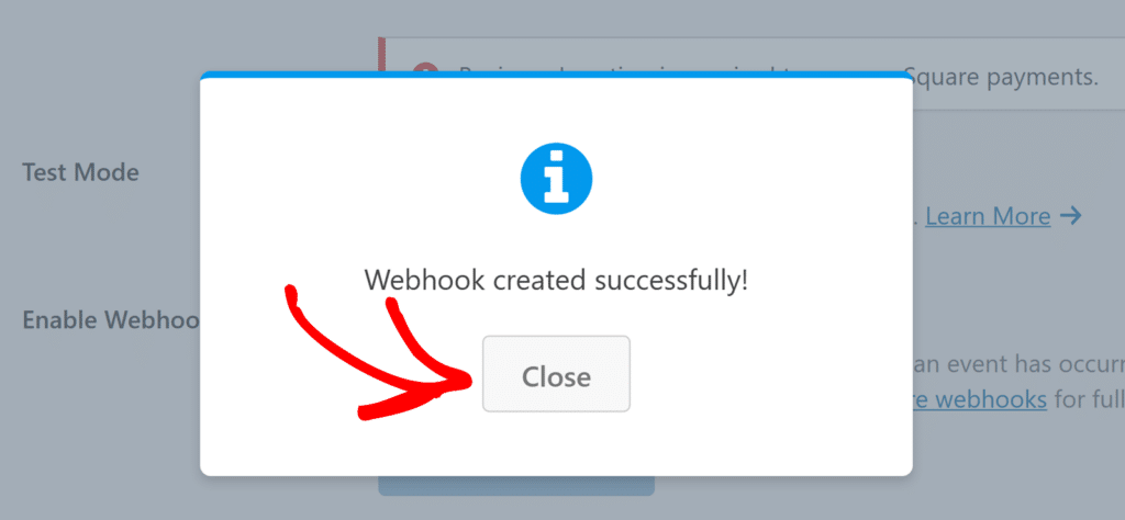 Webhookを保存するには閉じるをクリック