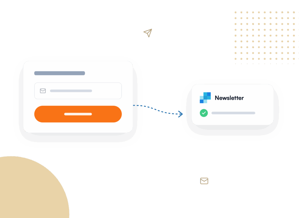 tab1-newsletter - WPForms Two-panel graphic showing a sign-up form on the left with email field and orange rounded CTA, linked to a 'Newsletter' card on the right with a green checkmark and text.