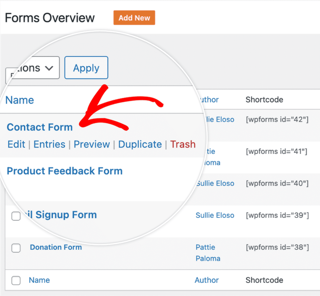 Forms Overview: Contact Form row with actions Edit, Entries, Preview, Duplicate, Trash highlighted.