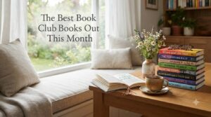 The Best Book Club Books Out This Month