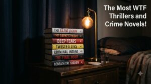 The Most WTF Thrillers and Crime Novels!