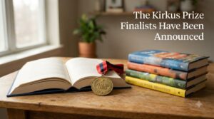 The 2026 Kirkus Prize Finalists Have Been Announced