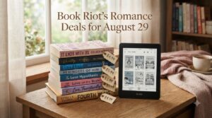 Book Riot’s Romance Deals for August 29, 2026