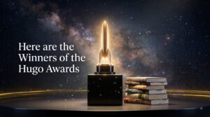 Here are the Winners of the 2026 Hugo Awards