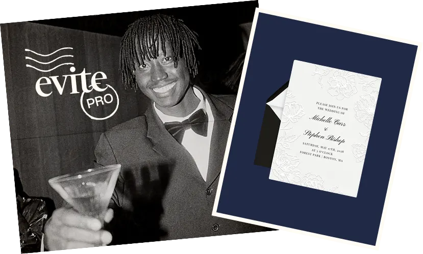 A black-and-white photo of a man in formal wear holding a cocktail, overlaid with an Evite Pro logo and an elegant invitation against a navy blue background.