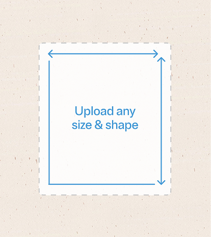 Square upload box icon with blue arrows and text 'Upload any size & shape' on white background.