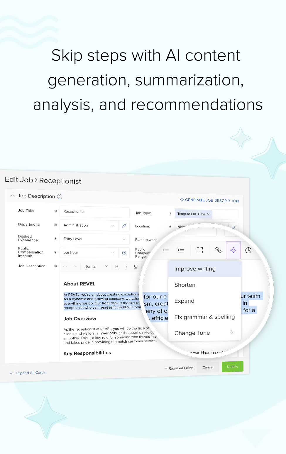 Skip steps with AI content generation, summarization, analysis, and recommendations | recruiting software