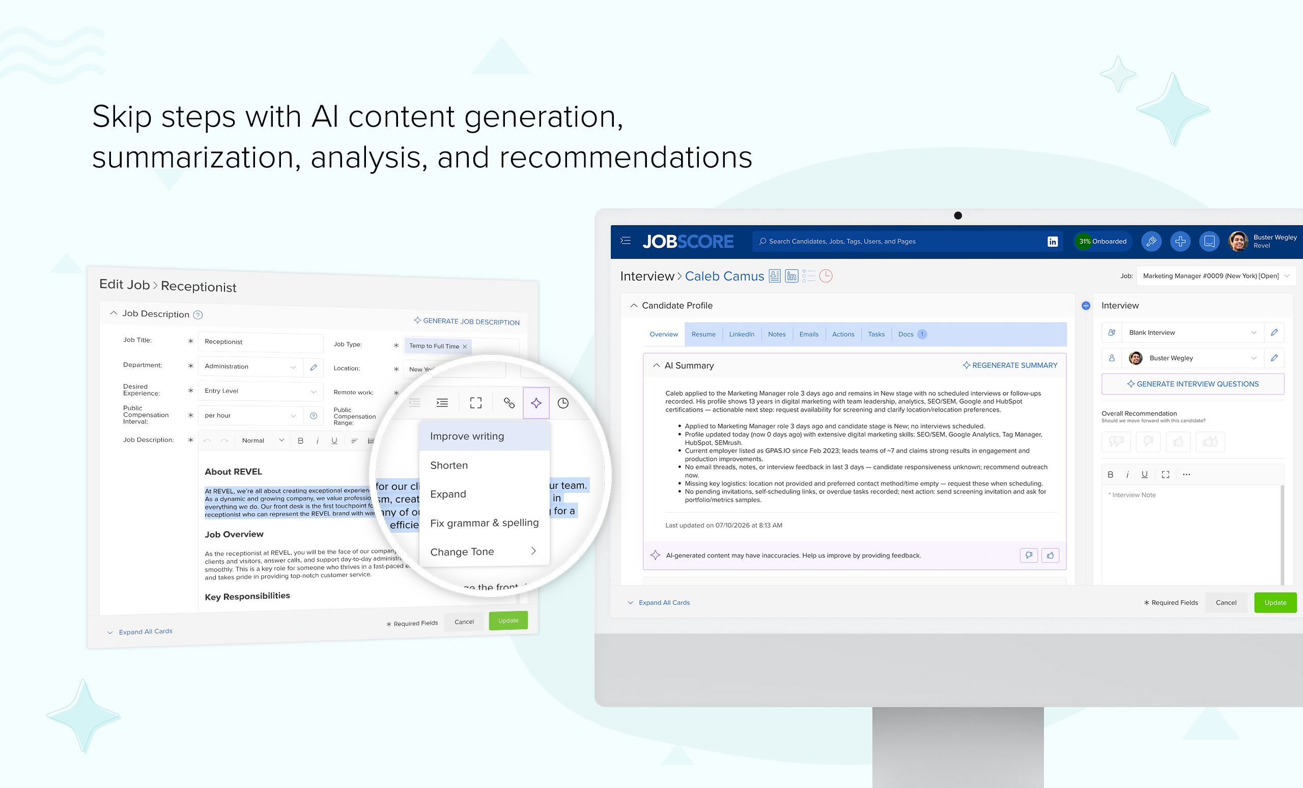 Skip steps with AI content generation, summarization, analysis, and recommendations | recruiting software