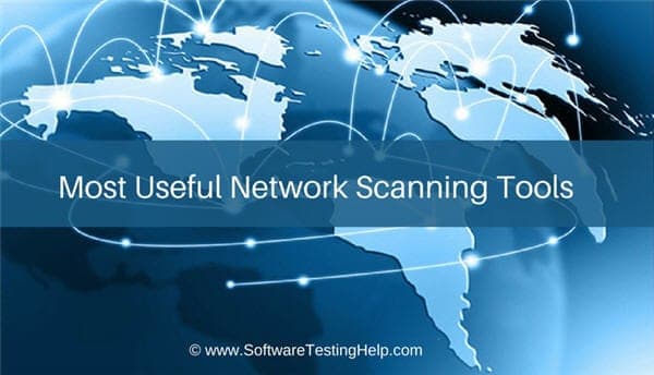 Most Useful Network Scanning Tools