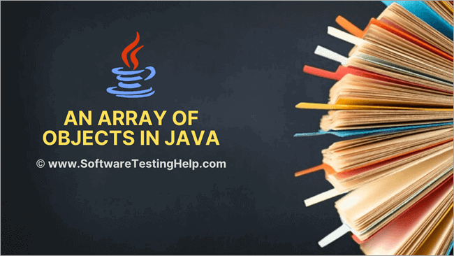 An Array of Objects in Java
