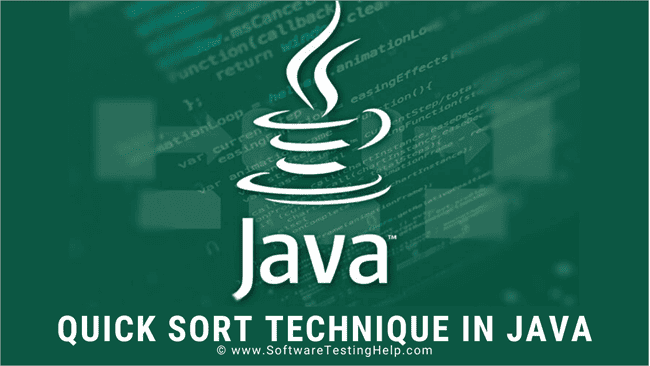 Quick Sort Technique in Java