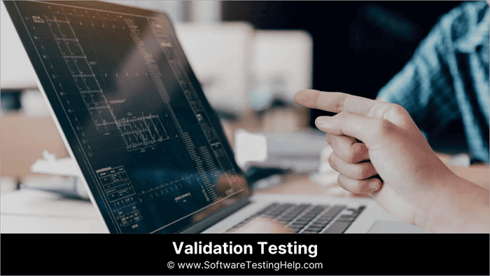 Validation Testing