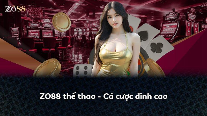 ZO88 thể thao - Cá cược đỉnh cao